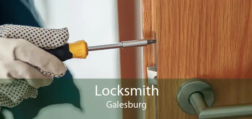 Locksmith Galesburg
